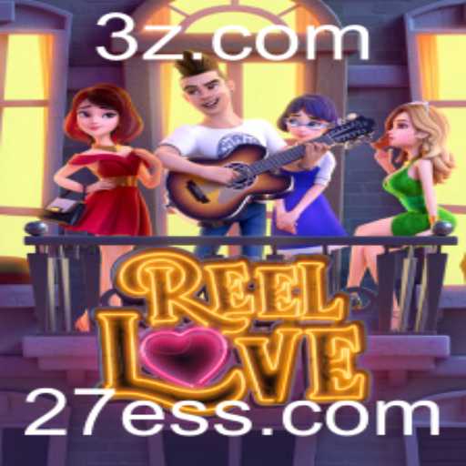 Explorando o Fascinante Mundo de ReelLove: Um Guia Completos para Novos Jogadores